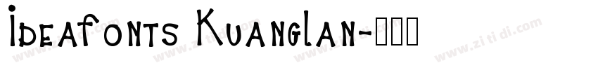 IdeaFonts KuangLan字体转换
